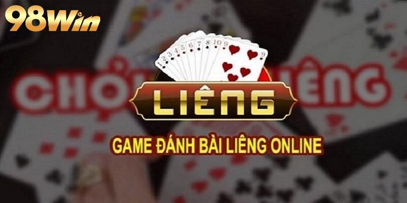 Lý do nên chơi game bài Liêng tại 98WIN